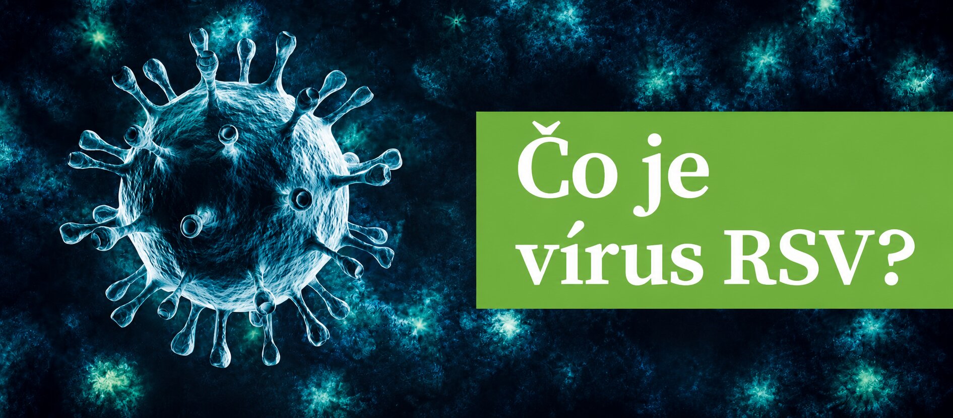 Co je virus RSV? Ochorenie nielen deti